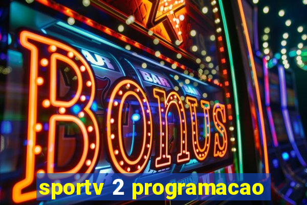 sportv 2 programacao